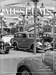 N?gyesi P?l - Motoring Museums in France [eKönyv: epub, mobi]