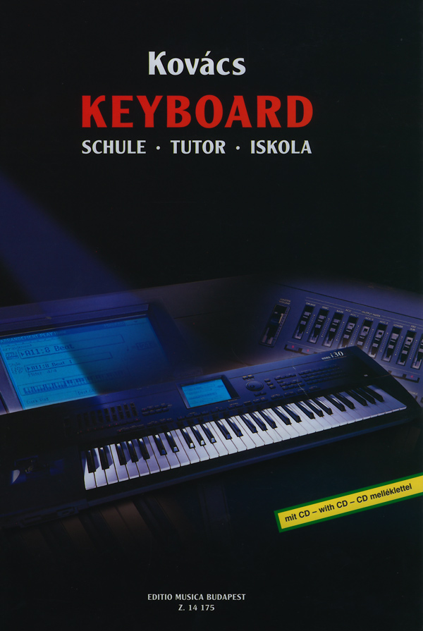 Kovács Gábor - KEYBOARD ISKOLA CD MELLÉKLETTEL