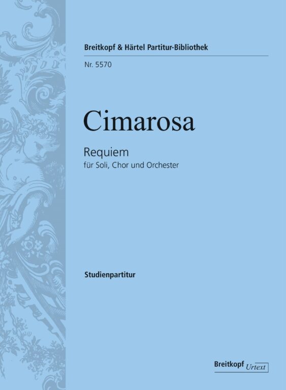 CIMAROSA - REQUIEM FÜR SOLI, CHOR UND ORCHESTER. STUDIENPARTITUR