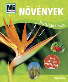 - - Mi MICSODA Matricás atlasz - Növények