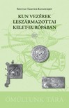 Katancsijev Szultan Talevics - Kun vezérek leszármazottai Kelet-Európában [eKönyv: epub, mobi, pdf]