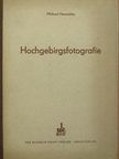 Michael Neumüller - Hochgebirgsfotografie [antikvár]