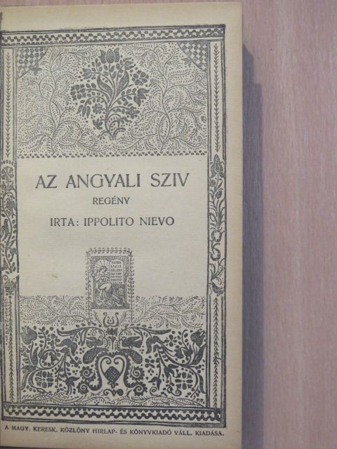 Ippolito Nievo - Az angyali sziv [antikvár]