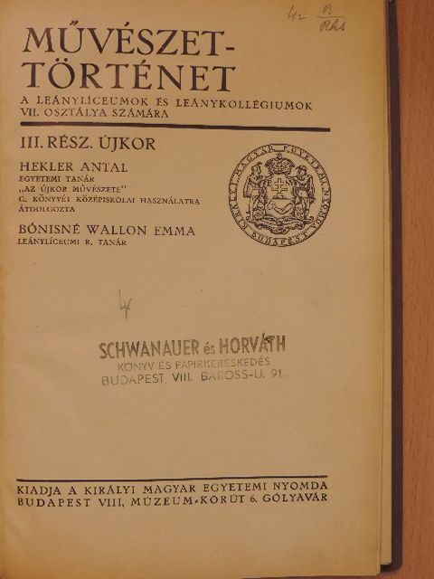 Bónisné Wallon Emma - Művészettörténet III. [antikvár]