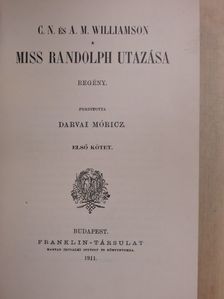 A. M. Williamson - Miss Randolph utazása I-II. [antikvár]