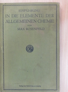 Einführung in die Elemente der allgemeinen Chemie [antikvár]