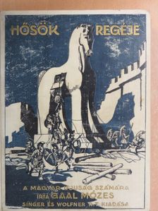 Gaal Mózes - Hősök Regéje [antikvár]