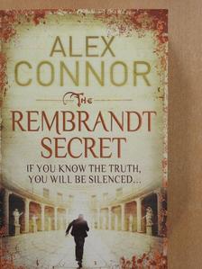 Alex Connor - The Rembrandt Secret [antikvár]