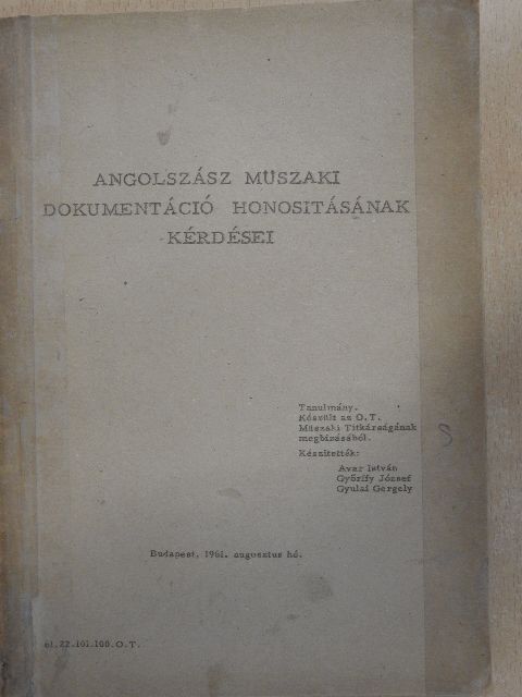 Avar István - Angolszász műszaki dokumentáció honosításának kérdései [antikvár]