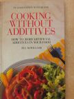 Jill McWilliam - Cooking without additives [antikvár]
