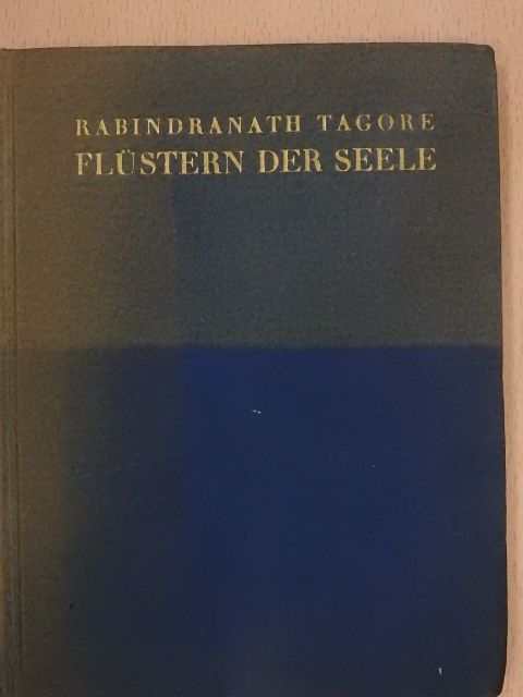 Rabindranath Tagore - Flüstern der Seele [antikvár]