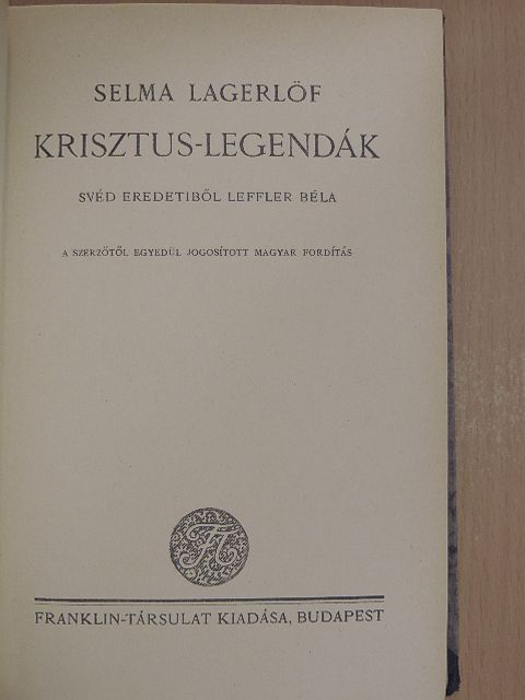 Selma Lagerlöf - Krisztus-legendák [antikvár]