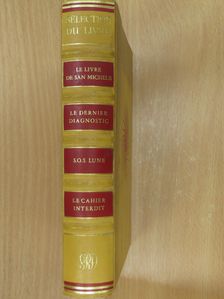Alba de Céspedes - Le Livre de San Michele/Le Dernier Diagnostic/S.O.S. Lune/Le Cahier Interdit [antikvár]