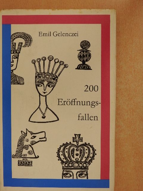 Dr. Emil Gelenczei - 200 Eröffnungsfallen [antikvár]