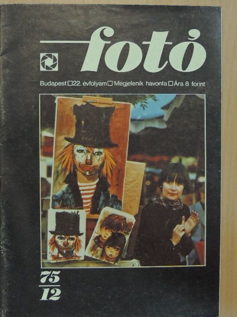 Járai Rudolf - Fotó 1975. december [antikvár]