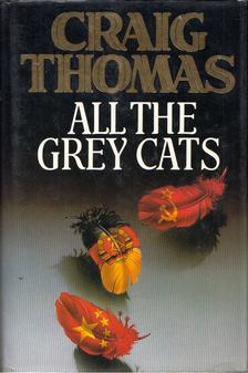 All The Gray Cats [antikvár]