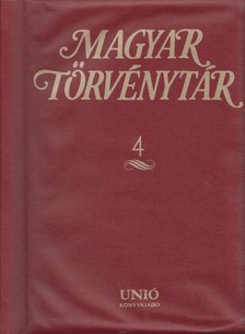 KIRÁLY GYÖRGY - Magyar Törvénytár 4. [antikvár]