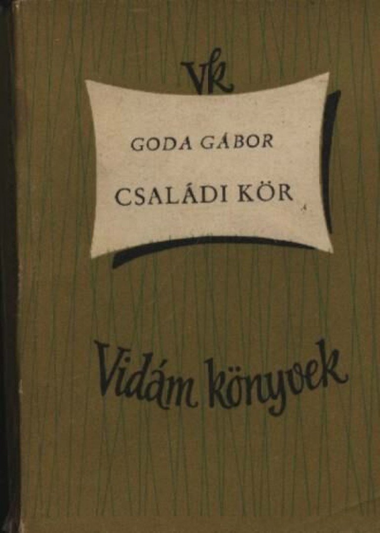 GODA GÁBOR - Családi kör [antikvár]