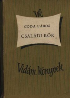 GODA GÁBOR - Családi kör [antikvár]