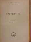 Branimir Csoszics - Szedett fa [antikvár]