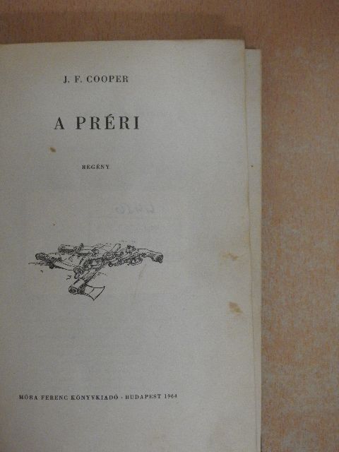J. F. Cooper - A préri [antikvár]