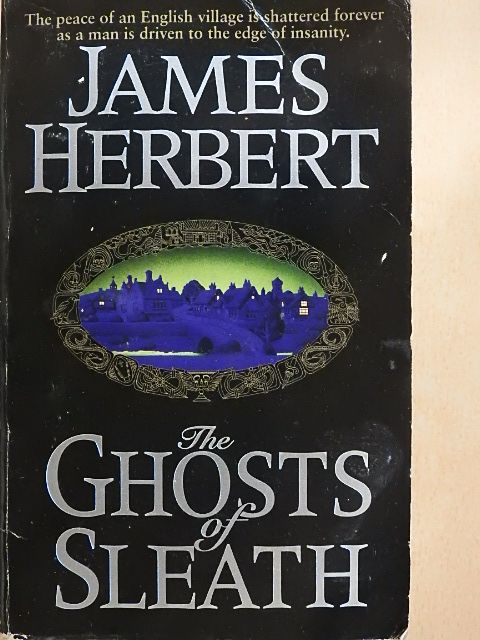 James Herbert - The Ghosts of Sleath [antikvár]
