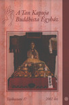 A Tan Kapuja Buddhista Egyház tájékoztató 17. [antikvár]