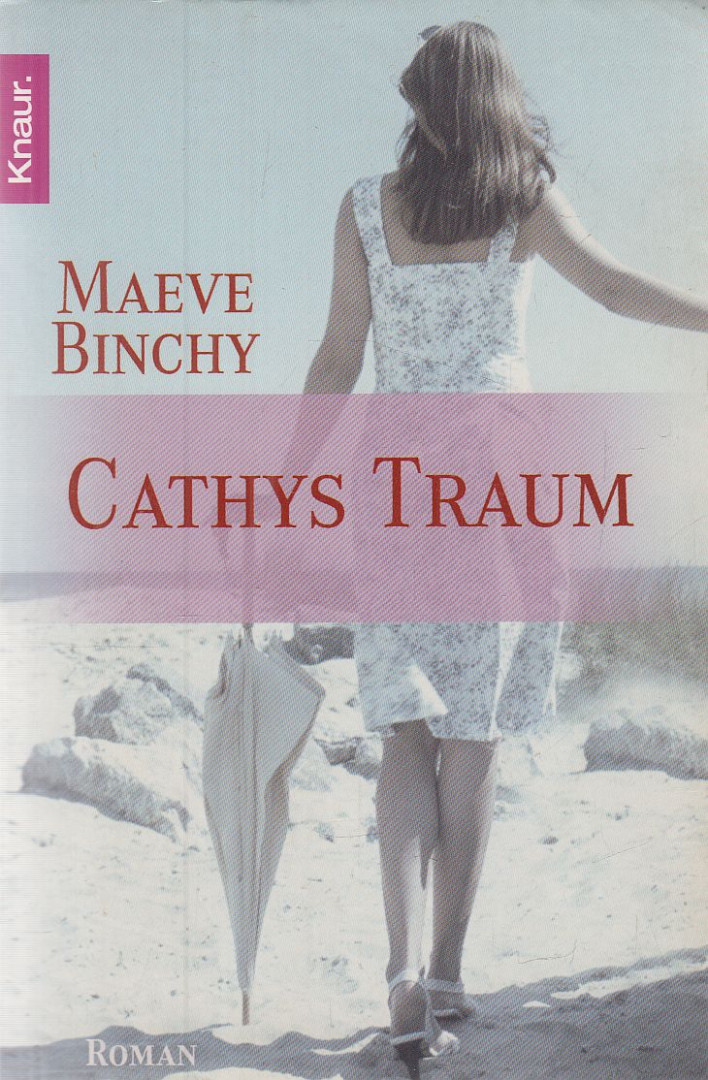 Maeve Binchy - Cathys Traum [antikvár]