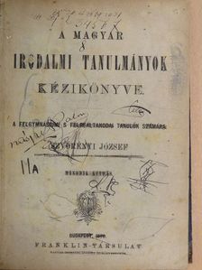 Szvorényi József - A magyar irodalmi tanulmányok kézikönyve (rossz állapotú) [antikvár]