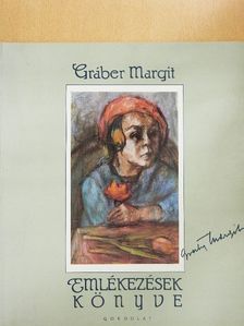 Gráber Margit - Emlékezések könyve [antikvár]