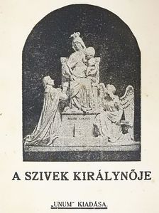 Csávossy Elemér - A szivek királynője [antikvár]