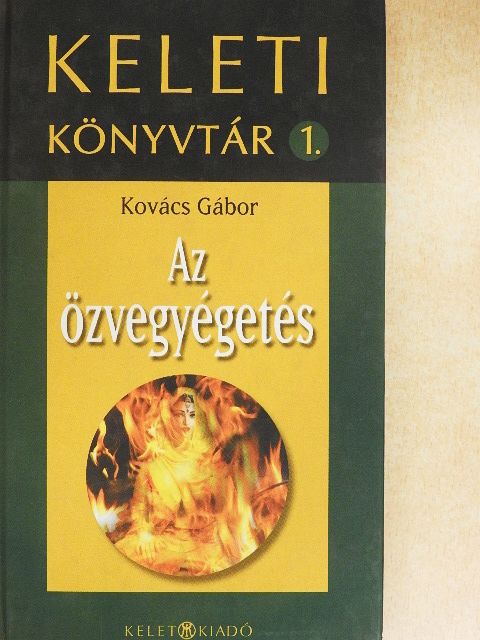 Kovács Gábor - Az özvegyégetés [antikvár]