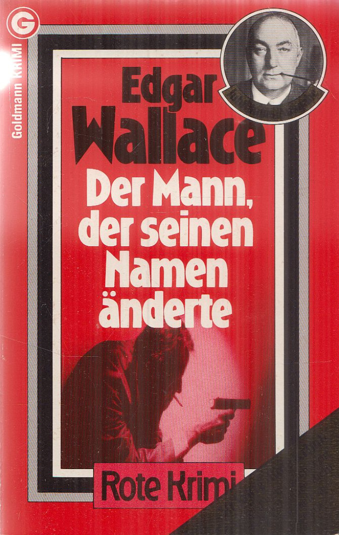 Edgar Wallace - Der Mann, der seinen Namen änderte [antikvár]