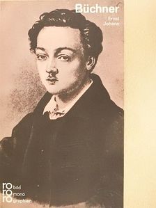 Ernst Johann - Georg Büchner [antikvár]