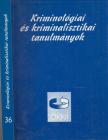 Irk Ferenc - Kriminológiai és kriminalisztikai tanulmányok XXXVI. [antikvár]
