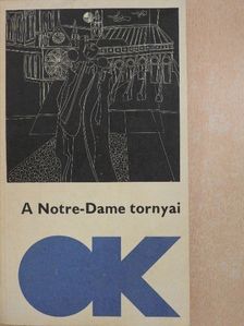 Alain Robbe-Grillet - A Notre-Dame tornyai [antikvár]