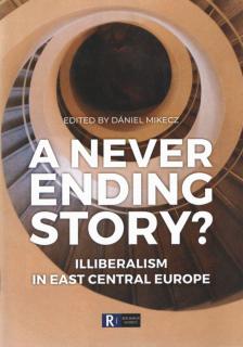 Mikecz Dániel - A Never Ending Story? [antikvár]