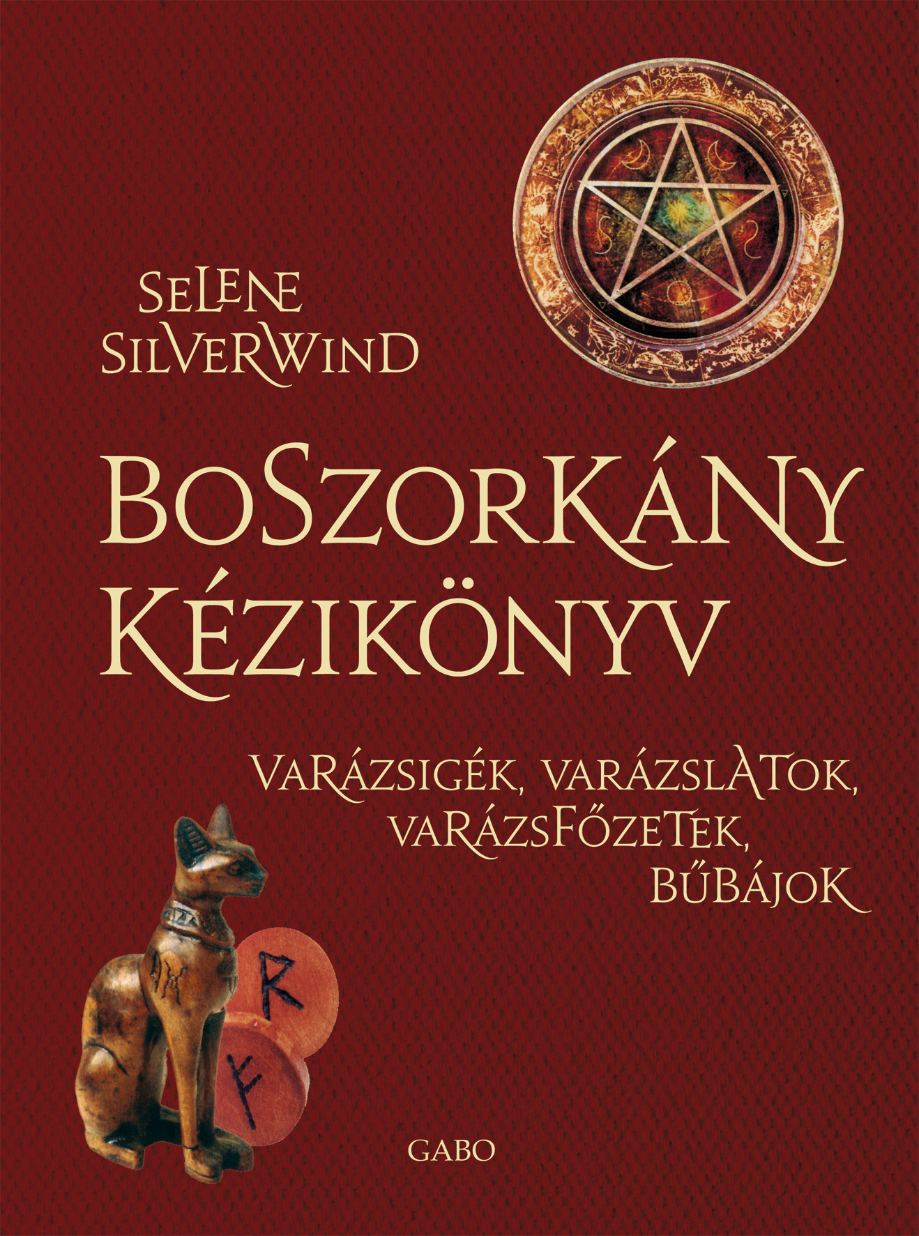 Selene Silverwind - Boszorkány kézikönyv
