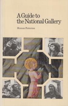 Potterton, Homan - A Guide to the National Gallery [antikvár]