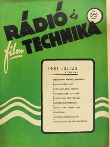 Kellermayer György - Rádió és filmtechnika 1951. július [antikvár]