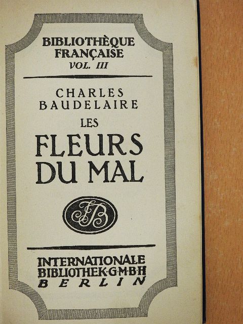 Charles Baudelaire - Les fleurs du Mal [antikvár]