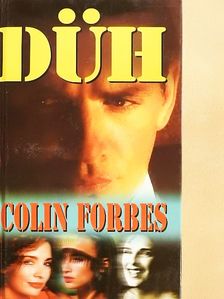 Colin Forbes - Düh  [antikvár]
