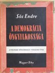 Sós Endre - A demokrácia öngyilkossága [antikvár]