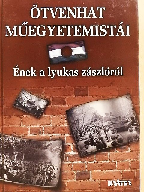Frivaldszky János - Ötvenhat műegyetemistái [antikvár]
