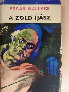 Edgar Wallace - A zöld íjász [antikvár]