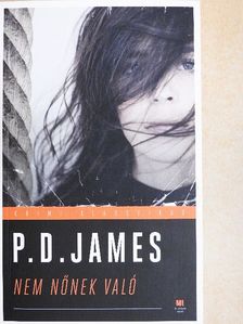 P. D. James - Nem nőnek való [antikvár]