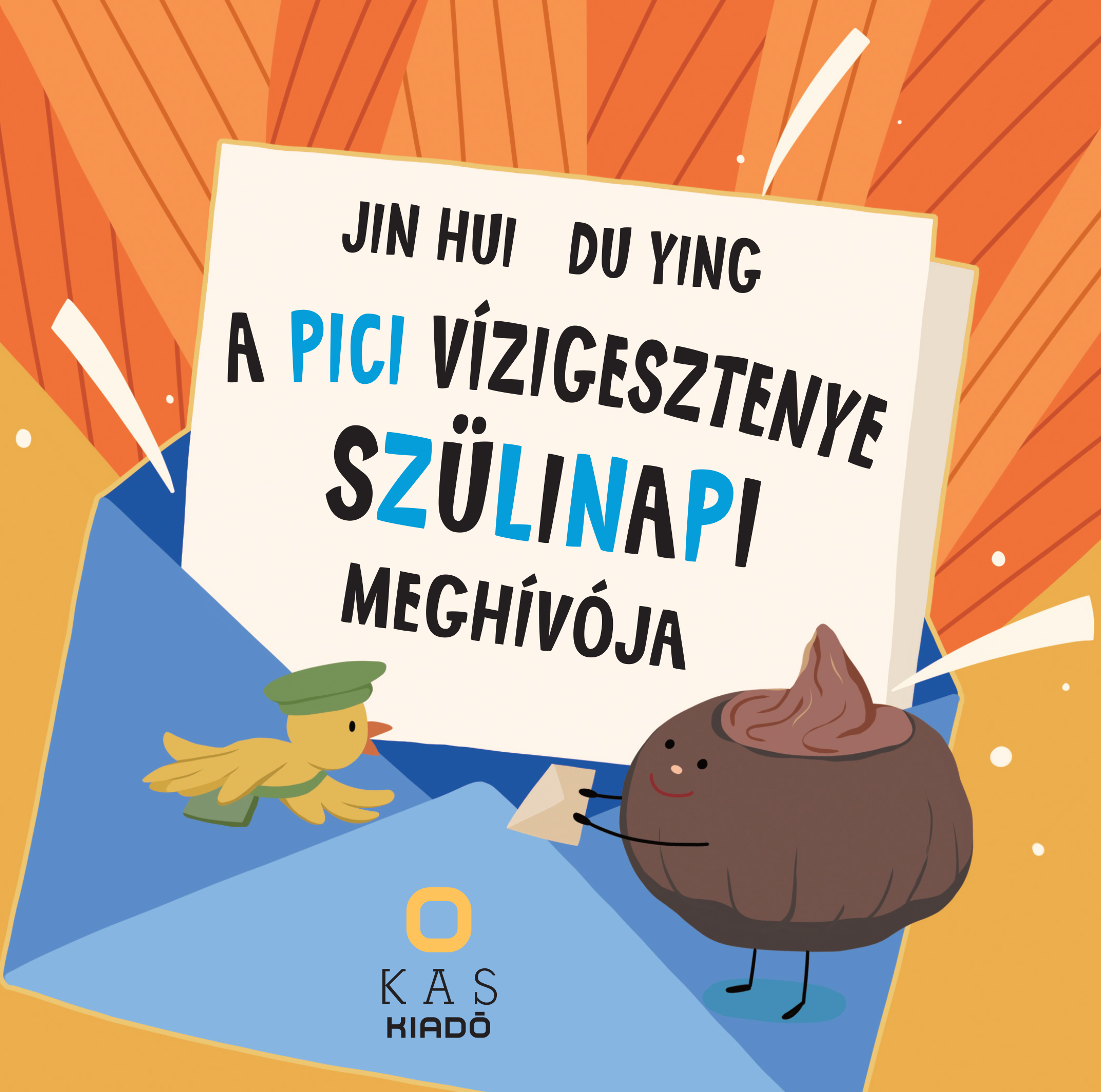 Du Ying - A pici vízigesztenye szülinapi meghívója [eKönyv: pdf]