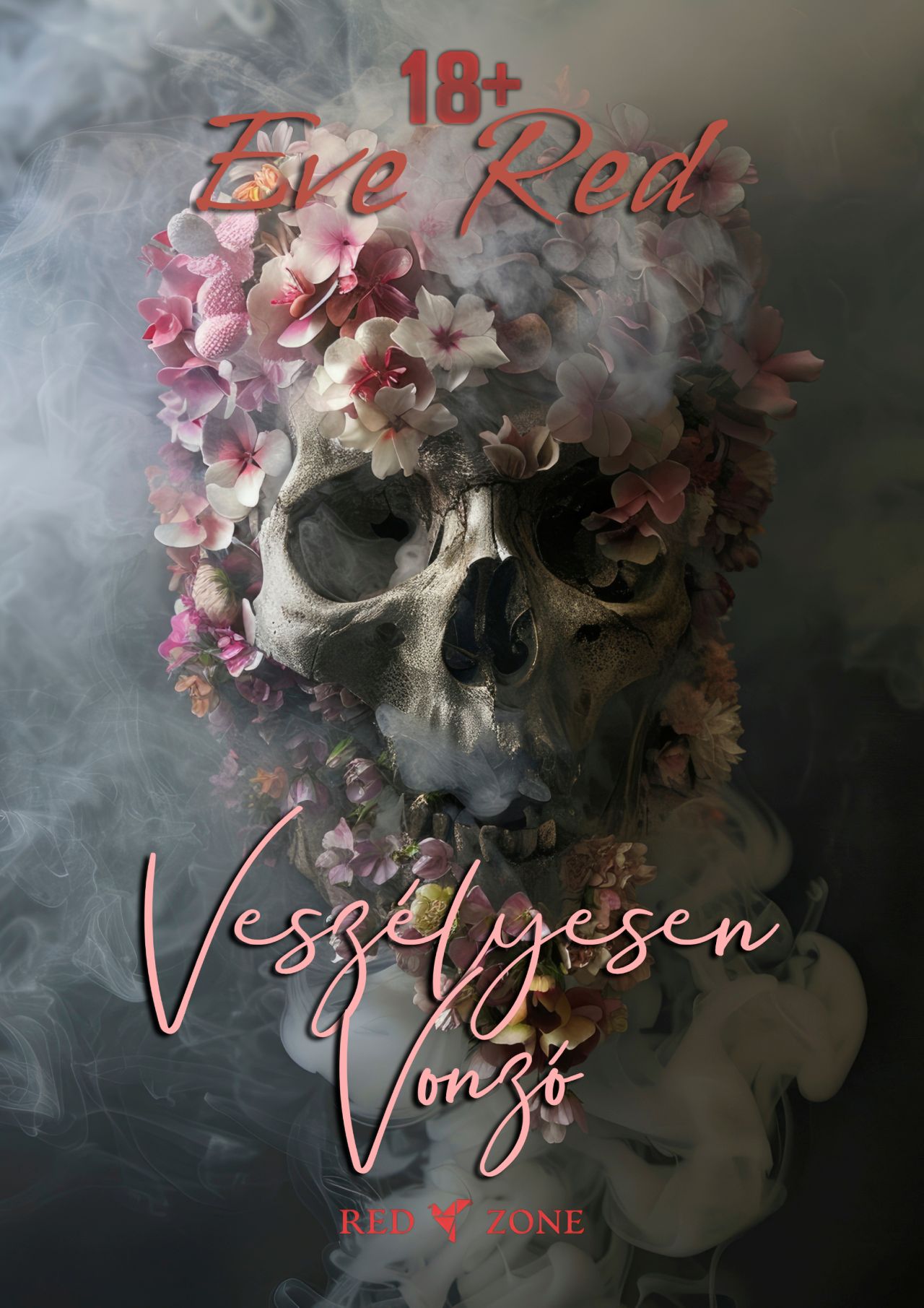 Eve Red - Veszélyesen vonzó