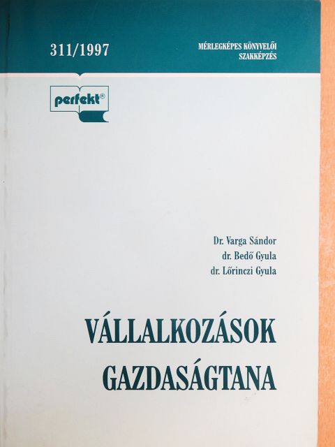 Dr. Bedő Gyula - Vállalkozások gazdaságtana [antikvár]
