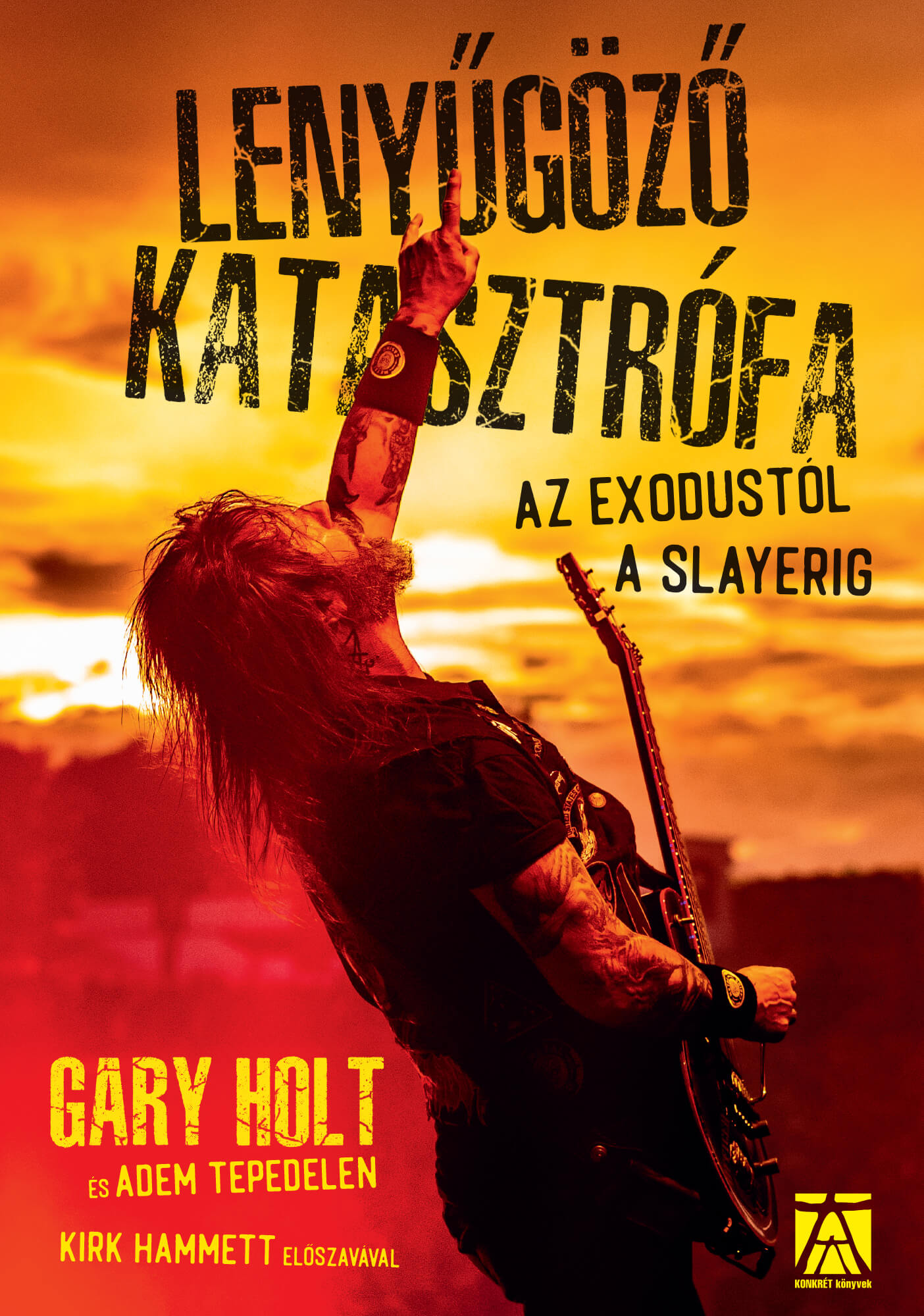 Gary Holt - Adam Tepedelen - Lenyűgöző katasztrófa